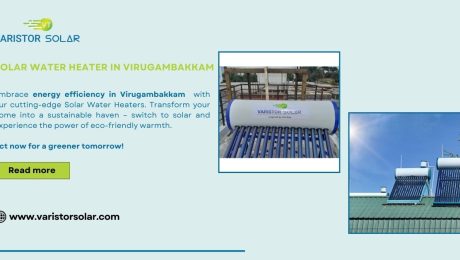 Solar Water Heater in Virugambakkam, Chennai