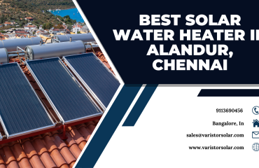Solar Water Heater in Alandur, Chennai Alandur, Chennai