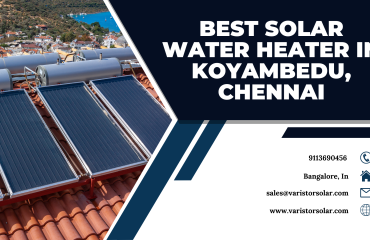 Solar Water Heater in Koyambedu, Chennai Koyambedu, Chennai