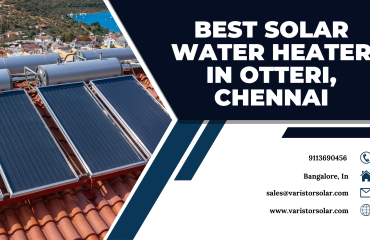 Solar Water Heater in Otteri, Chennai Otteri, Chennai