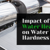 Impact of Solar Water Heaters on Water Hardness
