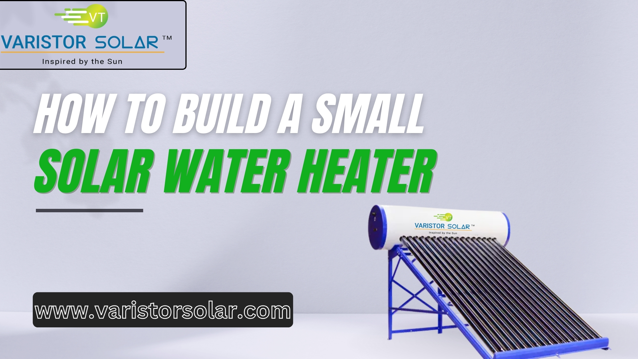 How to Build a Small Solar Water Heater: A Beginner's Guide 