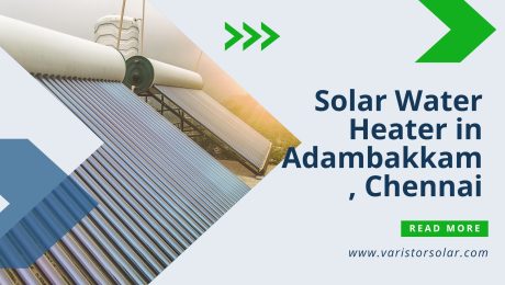 Solar Water Heater in Adambakkam, Chennai Adambakkam, Chennai