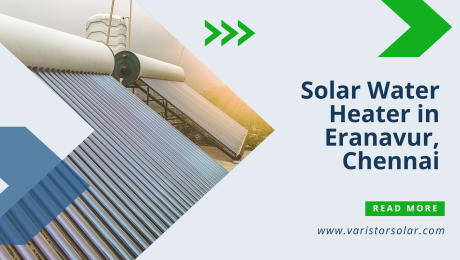 Solar Water Heater in Eranavur, Chennai Eranavur, Chennai