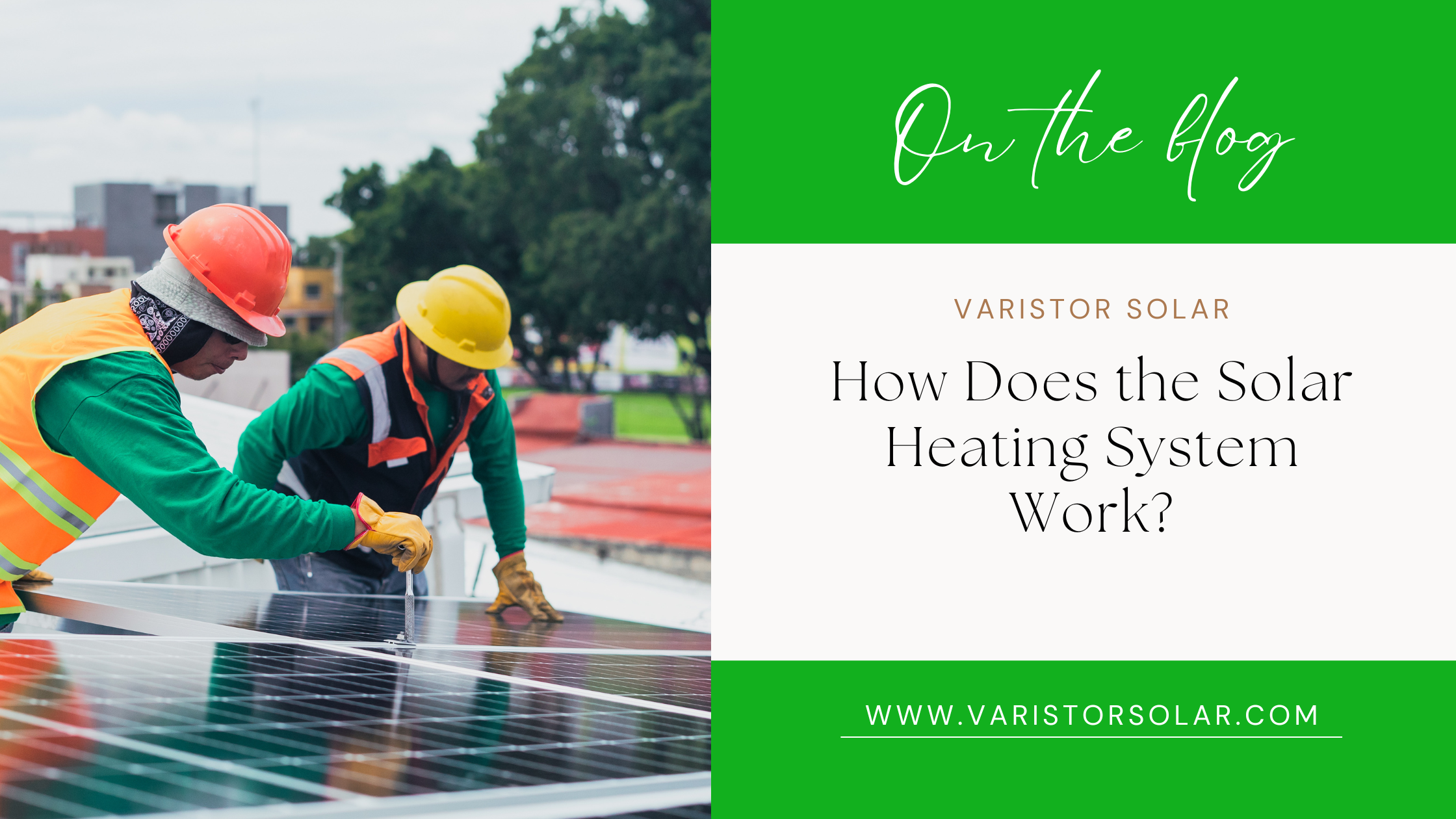 How Does the Solar Heating System Work?