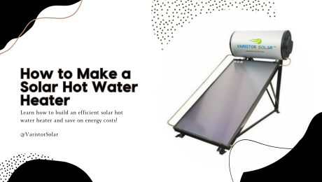 How to Make a Solar Hot Water Heater