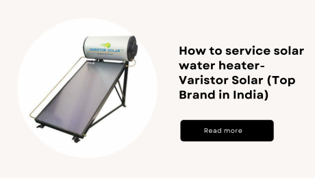 How to service solar water heater