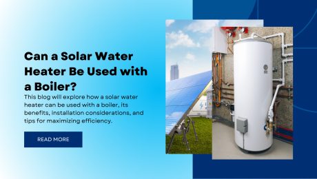 Can a Solar Water Heater Be Used with a Boiler?