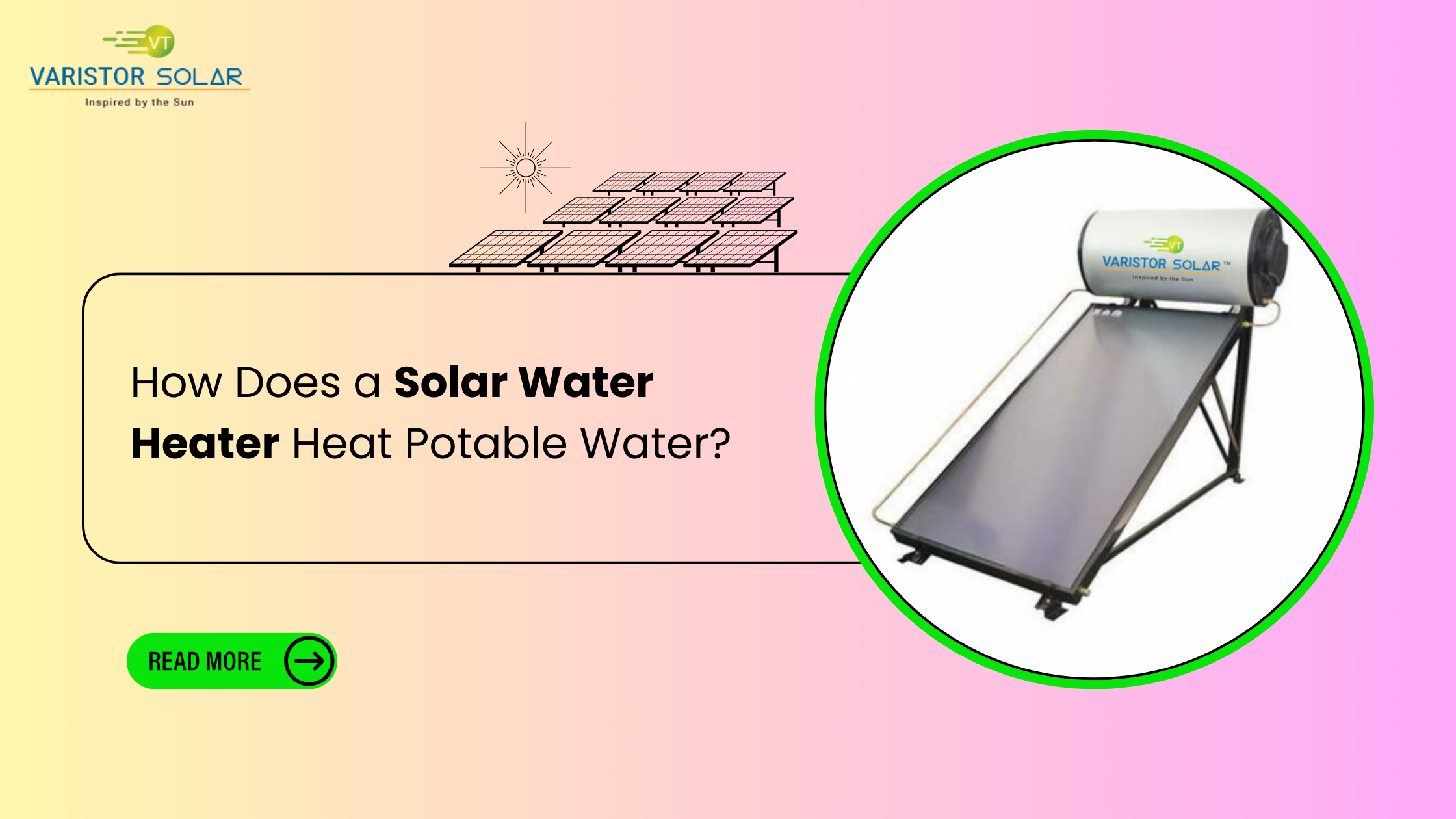 How Does a Solar Water Heater Heat Potable Water? - VaristorSolar
