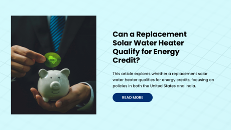 Can a Replacement Solar Water Heater Qualify for Energy Credit?