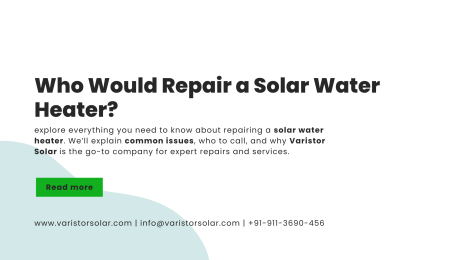 Who Would Repair a Solar Water Heater?