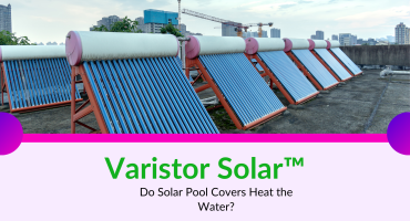 Do Solar Pool Covers Heat the Water?