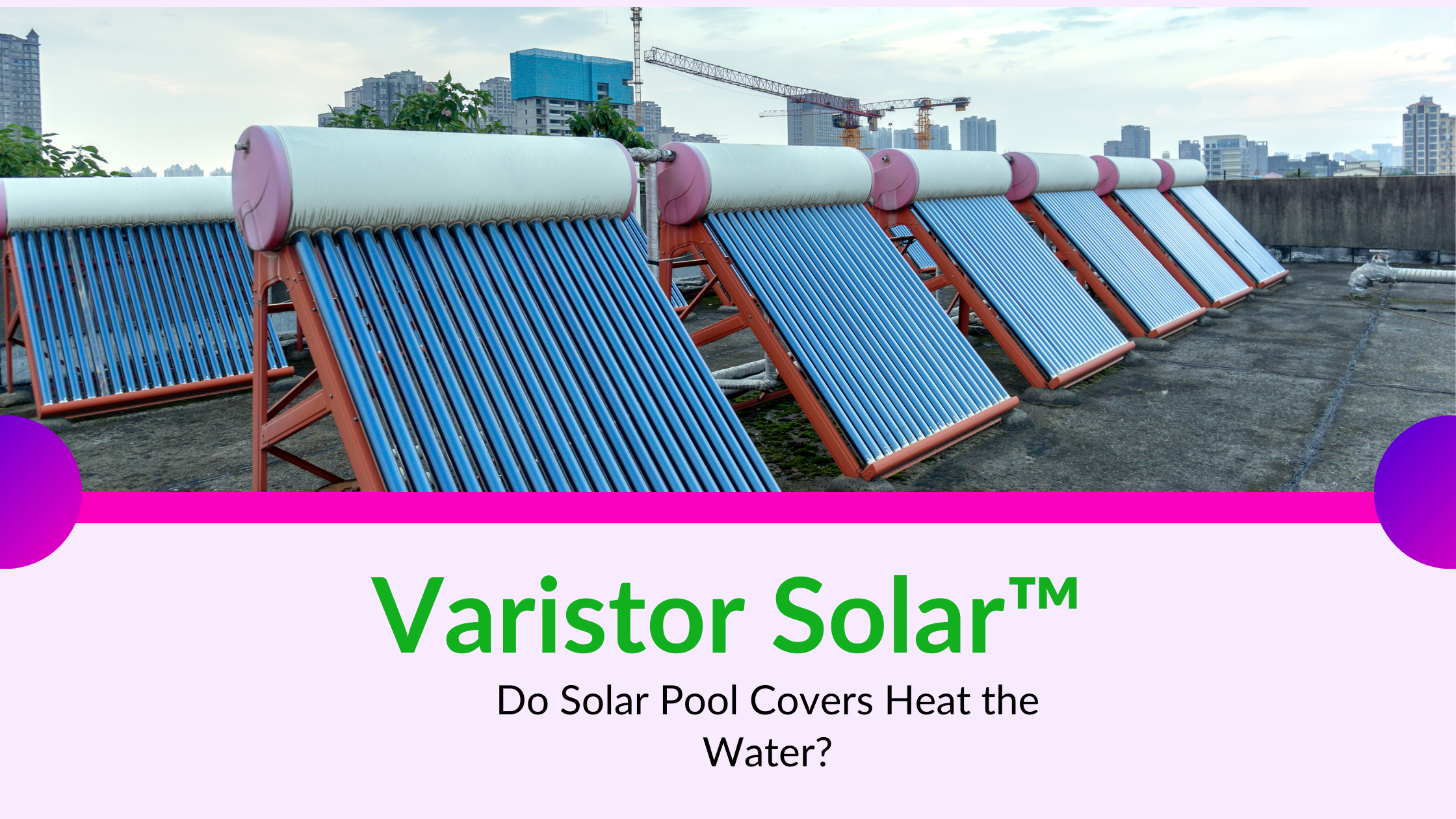 Do Solar Pool Covers Heat the Water? 