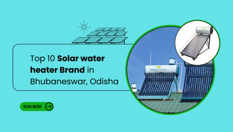 Top 10 Solar water heater Brand in Bhubaneswar, Odisha