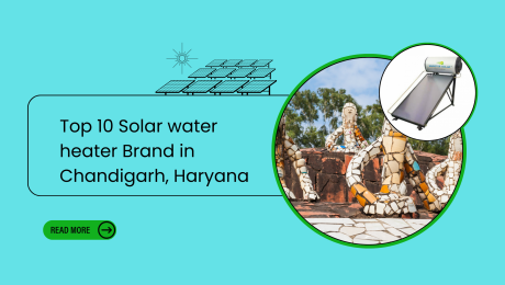 Top 10 Solar water heater Brand in Chandigarh, Haryana