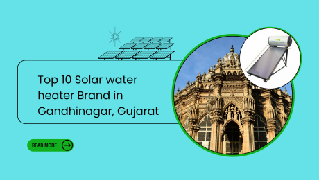 Top 10 Solar water heater Brand in Gandhinagar, Gujarat