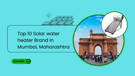 Top 10 Solar water heater Brand in Mumbai, Maharashtra