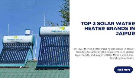 Top 3 solar water heater brands in Jaipur