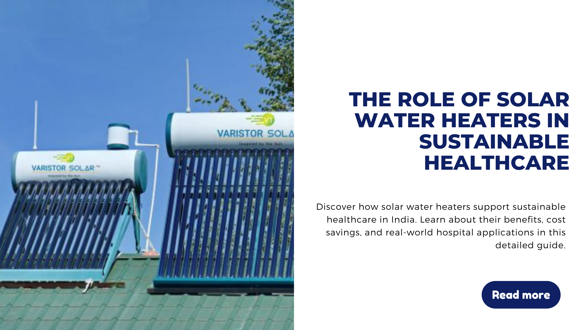 The Role of Solar Water Heaters in Sustainable Healthcare