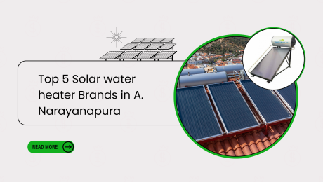 Top 5 Solar water heater Brands in Azad Nagar, Bengaluru