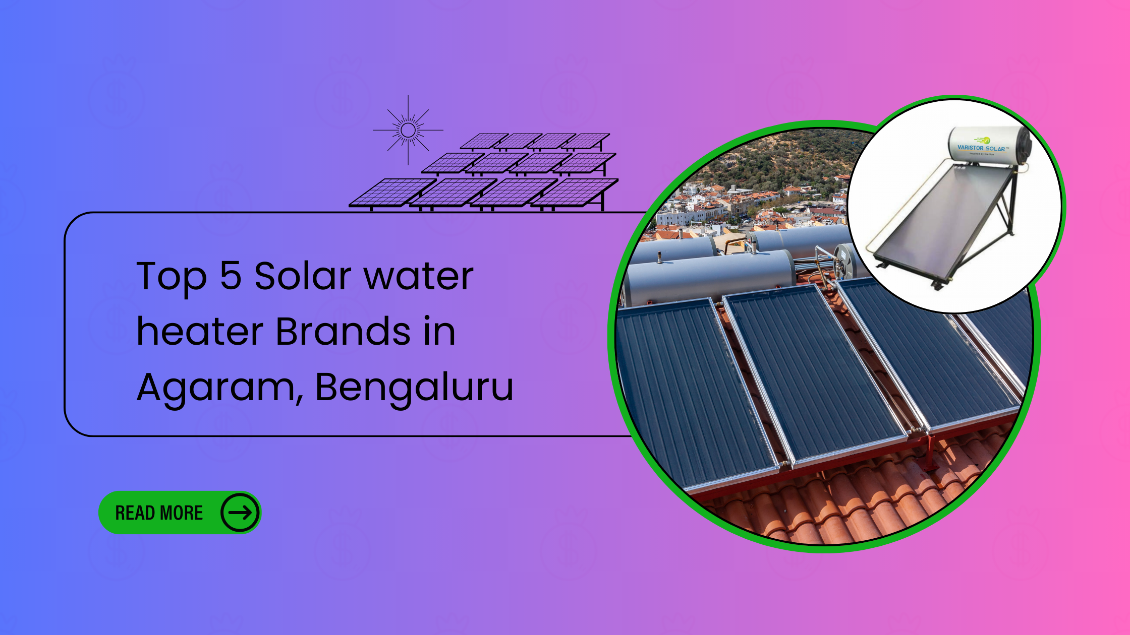 Top 5 Solar water heater Brands in Agaram, Bengaluru