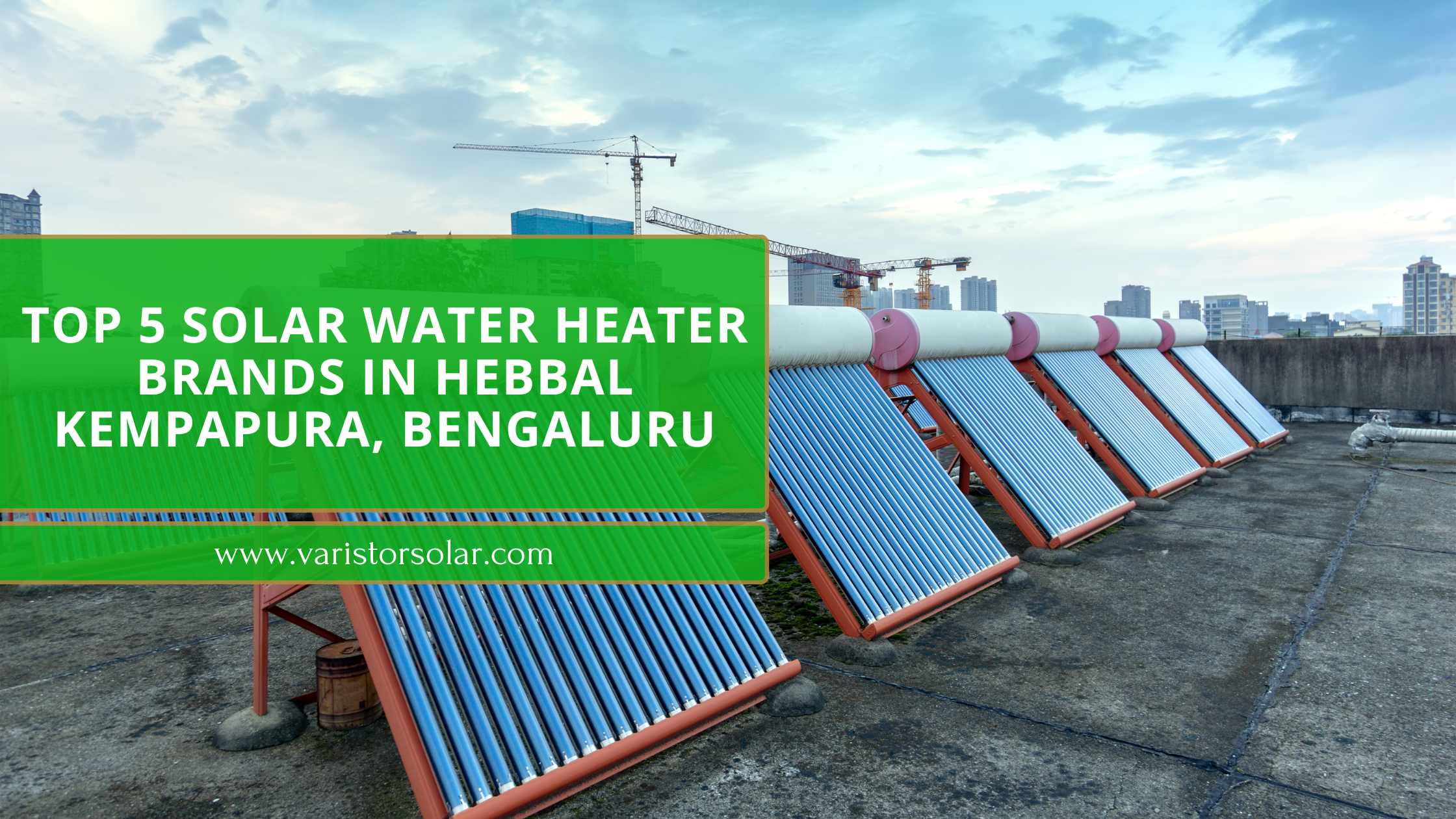 Top 5 Solar water heater Brands in Hebbal Kempapura, Bengaluru