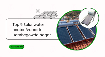 Top 5 Solar water heater Brands in Hongasandra, Bengaluru