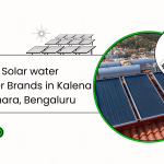 Top 5 Solar water heater Brands in Kalena Agrahara, Bengaluru